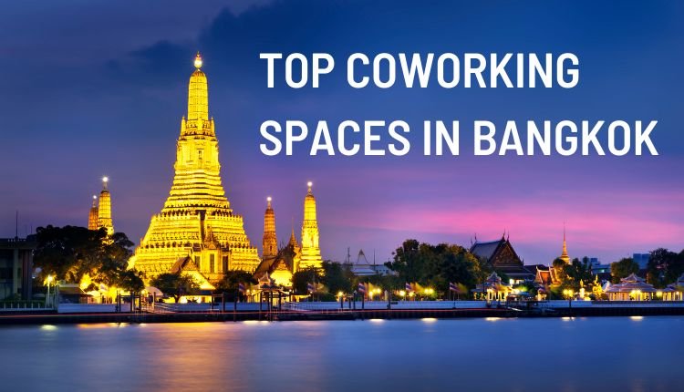 Top coworking spaces in Bangkok with scenic views