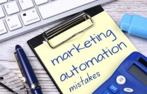 Common Marketing Automation Mistakes written on a notepad.